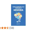 Copertina di "Guida completa alle tecniche di memoria" di Andrea Torre, con ingranaggi che formano un cervello. Un libro utile per migliorare la memoria.