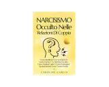 Copertina libro "Narcisismo Occulto Nelle Relazioni Di Coppia". Illustrazione di una testa con un punto interrogativo e fulmini, che suggerisce le caratteristiche del narcisista.