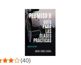 Guía para las clases prácticas del carnet conducir normal. Tercera edición de Miguel Ángel Acebal.
