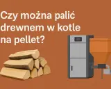 Stos drewna obok kotła na pellet. Czy w piecu na pellet można palić drewnem?