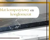 Blat kompozytowy czy konglomerat? Zobacz, jak wygląda ten elegancki materiał, który może odmienić Twoją kuchnię.