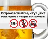 Odpowiedzialna reklama piwa: polskie piwo z oznaczeniami 18+, zakaz spożywania przez kobiety w ciąży i zakaz prowadzenia pojazdów.