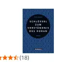 Buchcover "Schlüssel zum Verständnis des Koran" von Kerem Adıgüzel. Ein Schlüssel öffnet Türen, so wie der Koran uns den Weg zu Allahs Worten weist, beginnend mit Surah Al-Hamd.