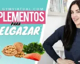 Suplementos para bajar de peso: ¿Funcionan? Guía experta y segura
