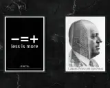 Due poster su sfondo nero marmorizzato. Uno con "less is more traduzione" e l'altro con il volto di Mies van der Rohe sovrapposto a un grattacielo.
