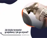 Dłoń reguluje głowicę termostatyczną grzejnika, pokazując, jak działa głowica termostatyczna i jak ją ustawić.