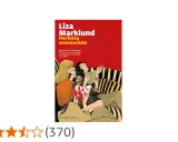 Copertina del libro "Perfette sconosciute" di Liza Marklund. Tre donne su un divano, una legge, una fuma, una tiene un libro insanguinato. Sembra la scena di un mistero, quasi "la donna della palude" che nasconde segreti.
