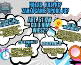 Grafika informuje o zakłócaniu spokoju, hałasie i krzykach. Podkreśla, że cisza nocna to mit, a zakłócenie może wystąpić o każdej porze dnia i nocy.
