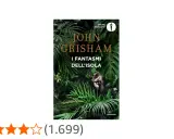 Copertina del libro "I fantasmi dell'isola" di John Grisham, con un felino che osserva tra la vegetazione lussureggiante.