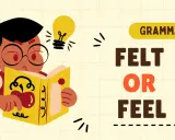 Chłopiec z okularami czyta książkę, a nad nim żarówka symbolizuje pomysł. Tekst "GRAMMAR FELT OR FEEL" sugeruje naukę gramatyki, gdzie "felt" i "feel" to dwie formy.
