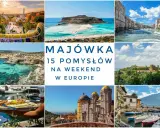 Kolorowy kolaż zdjęć z Europy: park w Barcelonie, plaża na Krecie, Wenecja, maltańskie klify, zamek w Toskanii, pałac w Sintrze, jezioro Garda. Inspiracje, gdzie na majówkę.