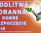 Modlitwa poranna na dobre rozpoczęcie dnia. Biały gołąb z gałązką oliwną symbolizuje pokój i nadzieję, towarzysząc porannej modlitwie do Ducha Świętego.