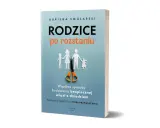 Okładka książki "Rodzice po rozstaniu" z sylwetkami rodziny i nożyczkami. Poradnik dla rodziców, w tym dla macochy z pasierbem, jak budować więzi.