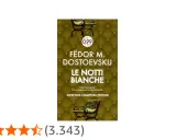 Copertina del libro "Le Notti Bianche" di Fëdor M. Dostoevskij, con un prezzo speciale e un'illustrazione di panchine.