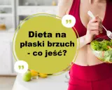 Kobieta w czerwonym stroju sportowym je sałatkę. Tekst: "Dieta na płaski brzuch - co jeść?".