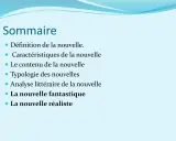 Sommaire d'un cours sur la nouvelle, incluant la définition, les caractéristiques, le contenu, la typologie, l'analyse, et spécifiquement la nouvelle fantastique et la nouvelle réaliste.
