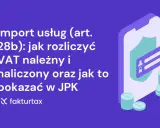 Import usług (art. 28b): rozliczanie VAT należnego i naliczonego, prezentacja w JPK. Ikona telefonu z tarczą i monetami.