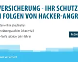 Cyber-Versicherung schützt vor Hackerangriffen. Was tun? Online abschließen, Unterstützung im Schadenfall, bewährte Tarife. Mehr erfahren.