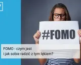FOMO: Czy lęk przed pominięciem kontroluje Twoje życie?