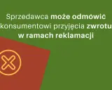 Sprzedawca może odmówić zwrotu pieniędzy konsumentowi w ramach reklamacji, gdy nie ma na to czasu. Symbol przekreślonego koła oznacza brak możliwości zwrotu.