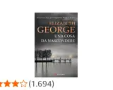 Copertina del libro "Una cosa da nascondere" di Elizabeth George, parte della serie con l'ispettore Lynley.
