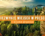 Polska: Najpiękniejsze miejsca natury. Gdzie pojechać na wyprawę?