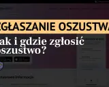 Oszustwo internetowe? Jak zgłosić i odzyskać pieniądze krok po kroku