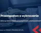 Przestępstwo czy wykroczenie? Zrozum różnice i uniknij KRK