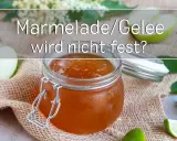 Glas mit flüssiger Marmelade, daneben Äpfel und Limettenspalten. Text: "Marmelade/Gelee wird nicht fest?".