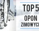 Opony zimowe: Które marki wybrać? Ranking, testy i porady