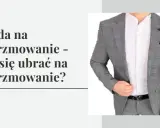 Jak się ubrać na bierzmowanie? Elegancki poradnik dla wszystkich