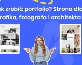 Kobieta prezentuje strony portfolio dla grafika, fotografa i architekta. To inspiracja do kreatywnej pracy nad własną wizytówką online.