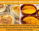 Crème brûlée et crème catalane : deux desserts aux textures et saveurs distinctes. Laquelle préférez-vous ?