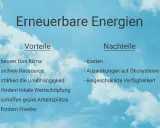 Vorteile erneuerbarer Energien: Klima, sichere Ressource, Unabhängigkeit, lokale Wertschöpfung, grüne Jobs, Frieden. Nachteile: Kosten, Ökosystem-Auswirkungen, Verfügbarkeit.