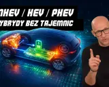 MHEV, HEV, PHEV – poznaj rodzaje hybryd i ich działanie. Wyjaśnienie budowy samochodu hybrydowego.