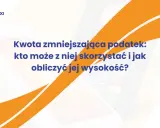 Jak obniżyć dochód do opodatkowania w 2026? Uniknij drugiego progu!