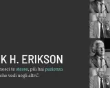 Erikson e l'adolescenza: un viaggio di scoperta. "Più conosci te stesso, più hai pazienza per ciò che vedi negli altri.