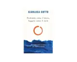 Copertina libro "Profondo come il mare, leggero come il cielo" di Gianluca Gotto. Un cerchio arancione su sfondo chiaro, con onde blu in basso.