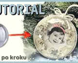 Osobista bombka ze zdjęciem: Poradnik DIY, który wzrusza!