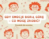 Rysunki dzieci wyrażają różne emocje, od radości po smutek, odzwierciedlając ambiwalencję uczuć. Poradnik "Gdy emocje biorą górę – co mogę zrobić?" dla uczniów.