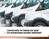 Normy CO2 i podatki 2026: Jak wpłyną na Twoje auto i finanse?