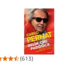 Copertina del libro "Belin, che Paddock" di Carlo Pernat, con la sua foto e il titolo che racconta storie di piloti.