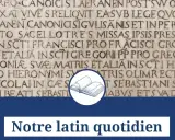 Texte latin gravé sur pierre, rappelant que l'apprentissage est un *bis repetita* pour notre latin quotidien.