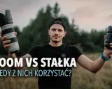 Jaki obiektyw w podróż? Zoom czy stałka? Wybierz idealny!