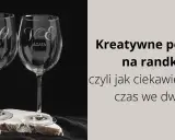 Randka bez stresu: Jak rozluźnić atmosferę i cieszyć się spotkaniem
