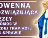 Nowenna Rozwiązująca Węzły o pomoc w każdej trapiącej nas sprawie. Matka Boża w błękitnym płaszczu wyciąga dłonie.