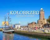 Kołobrzeg: piracki statek i latarnia morska, idealne atrakcje dla dzieci. Tętniący życiem port zaprasza na morskie przygody.