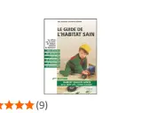 Couverture du livre "Le Guide de l'Habitat Sain", montrant un enfant en tenue de chantier. Il aborde les matériaux, comme l'OSB sans formaldéhyde, pour un habitat sain.