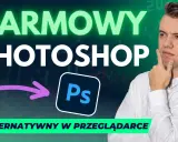Photoshop za darmo? Legalne sposoby i najlepsze alternatywy!
