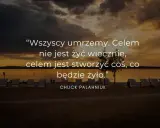 Zachód słońca nad jeziorem z cytatem Chucka Palahniuka.